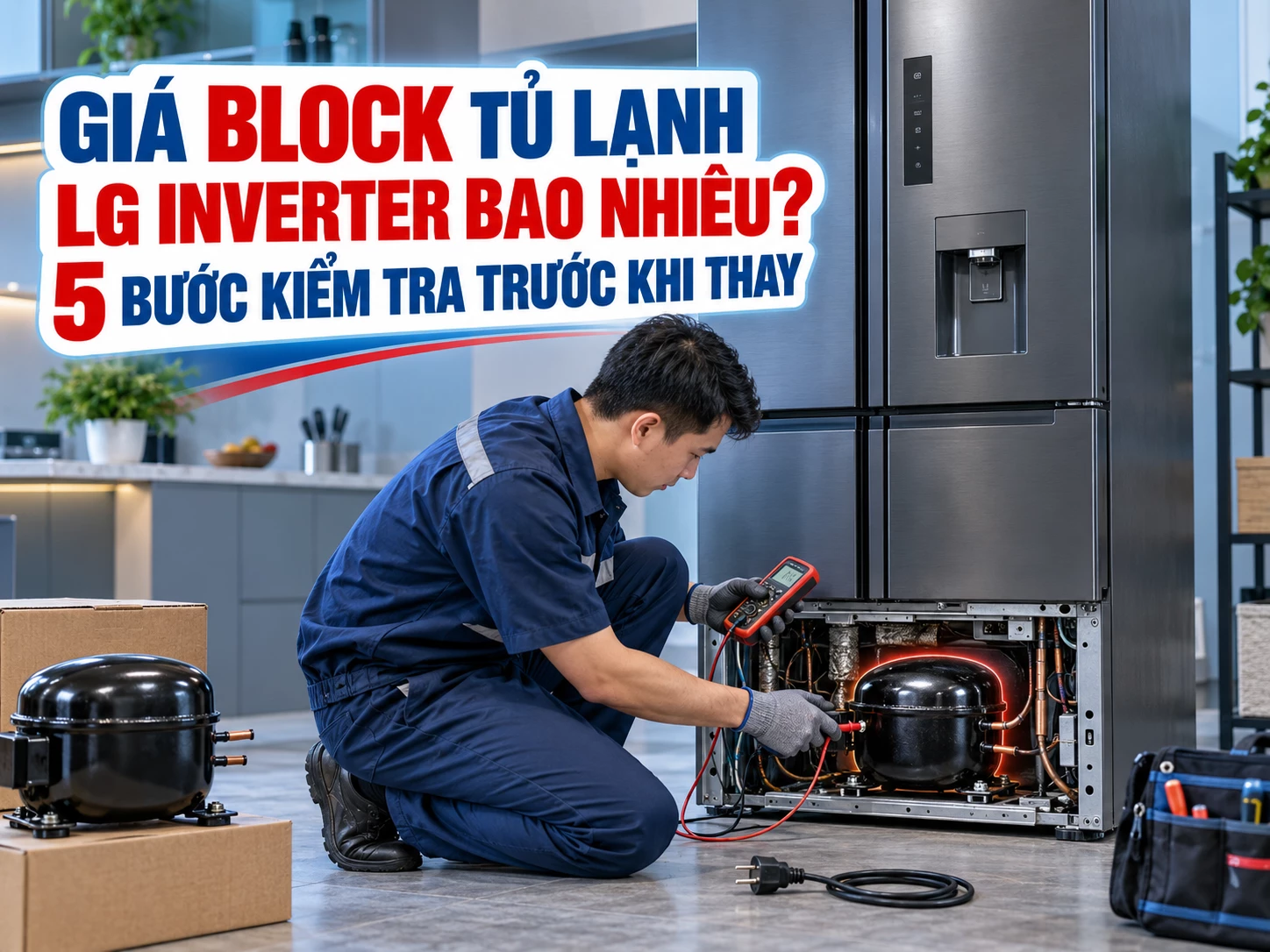 Giá block tủ lạnh LG Inverter và vị trí máy nén phía dưới tủ