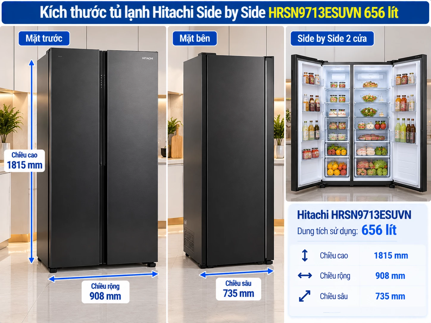 Kích thước Hitachi Side by Side HRSN9713ESUVN 656 lít