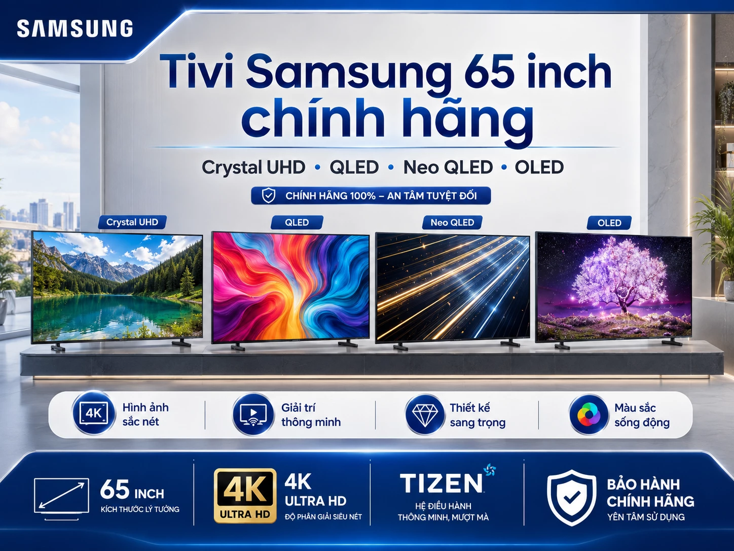 Tivi Samsung 65 inch chính hãng Crystal UHD QLED Neo QLED OLED