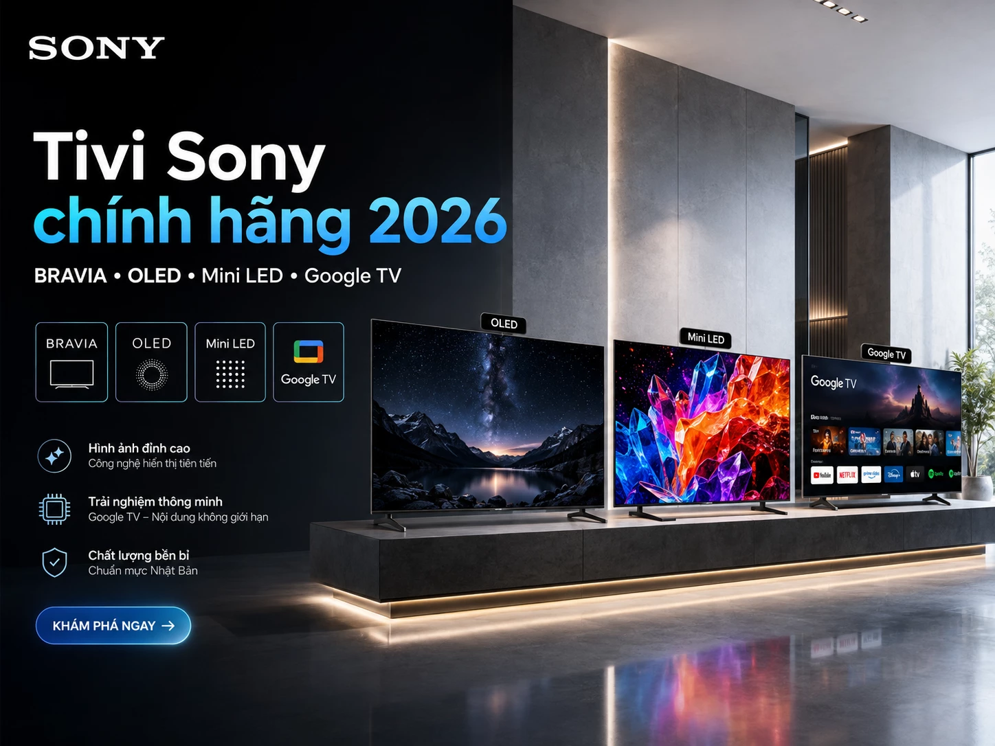 Tivi Sony chính hãng BRAVIA nhiều kích thước