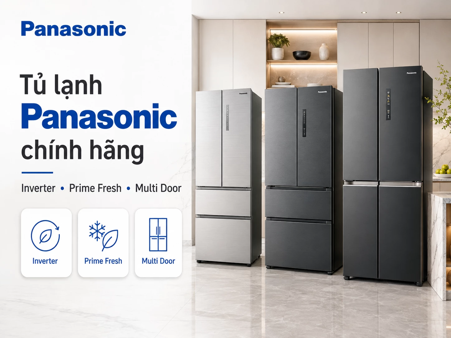 Tủ lạnh Panasonic chính hãng nhiều dung tích