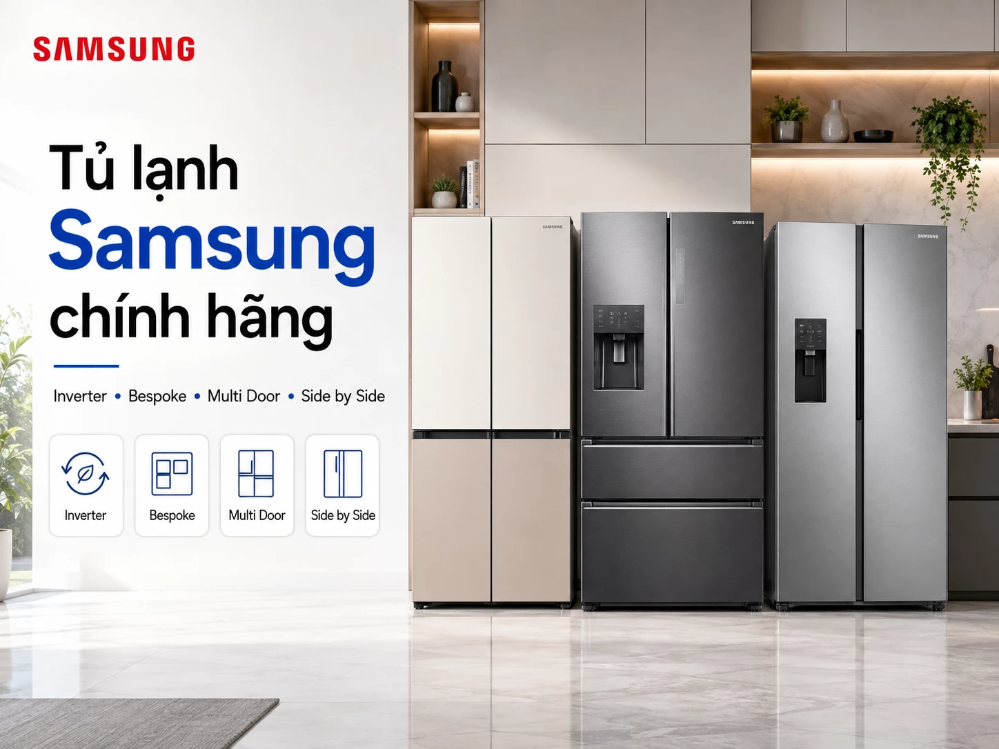 Tủ lạnh Samsung chính hãng nhiều dung tích